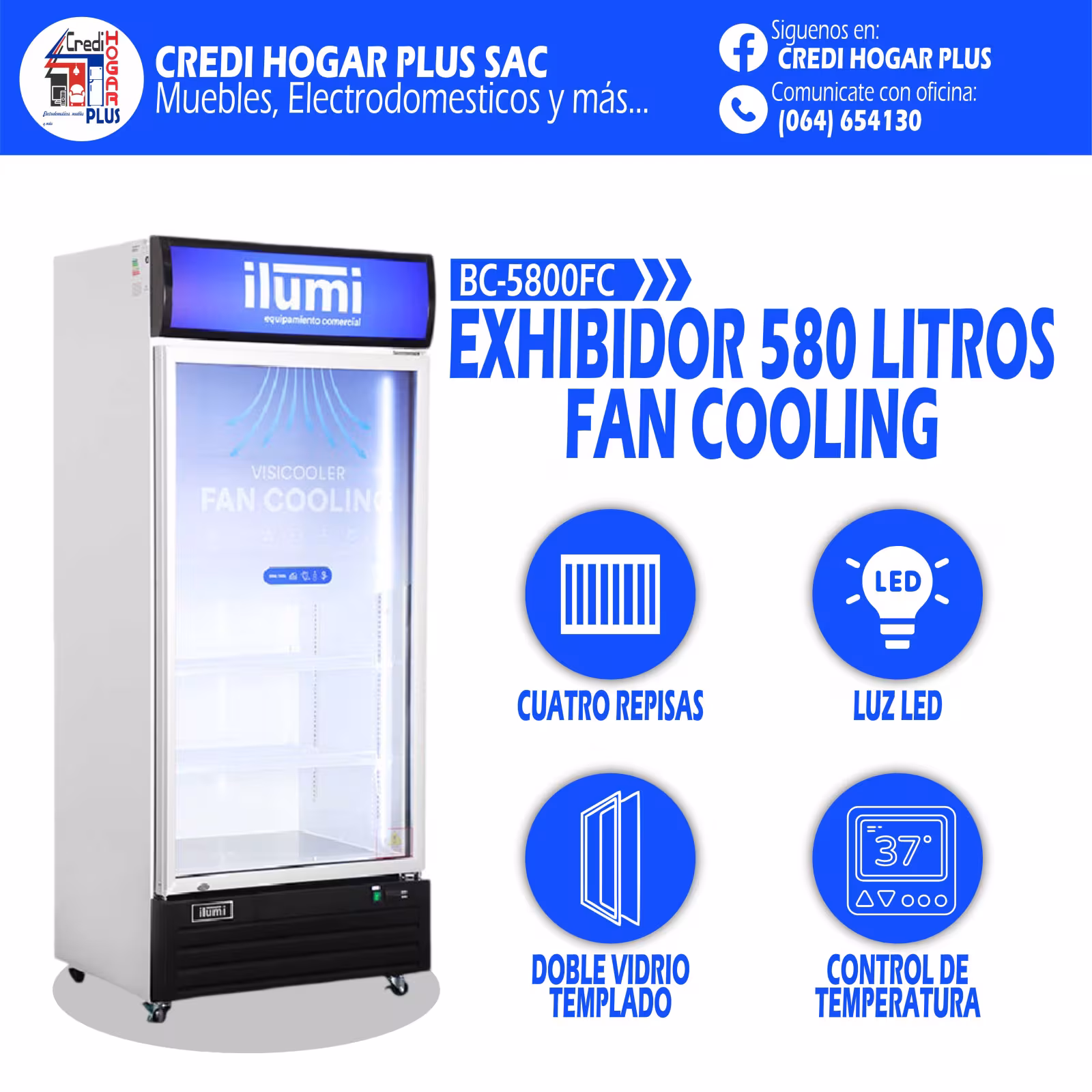 EXHIBIDOR DE 580 LITROS FAN COOLING ILUMI
