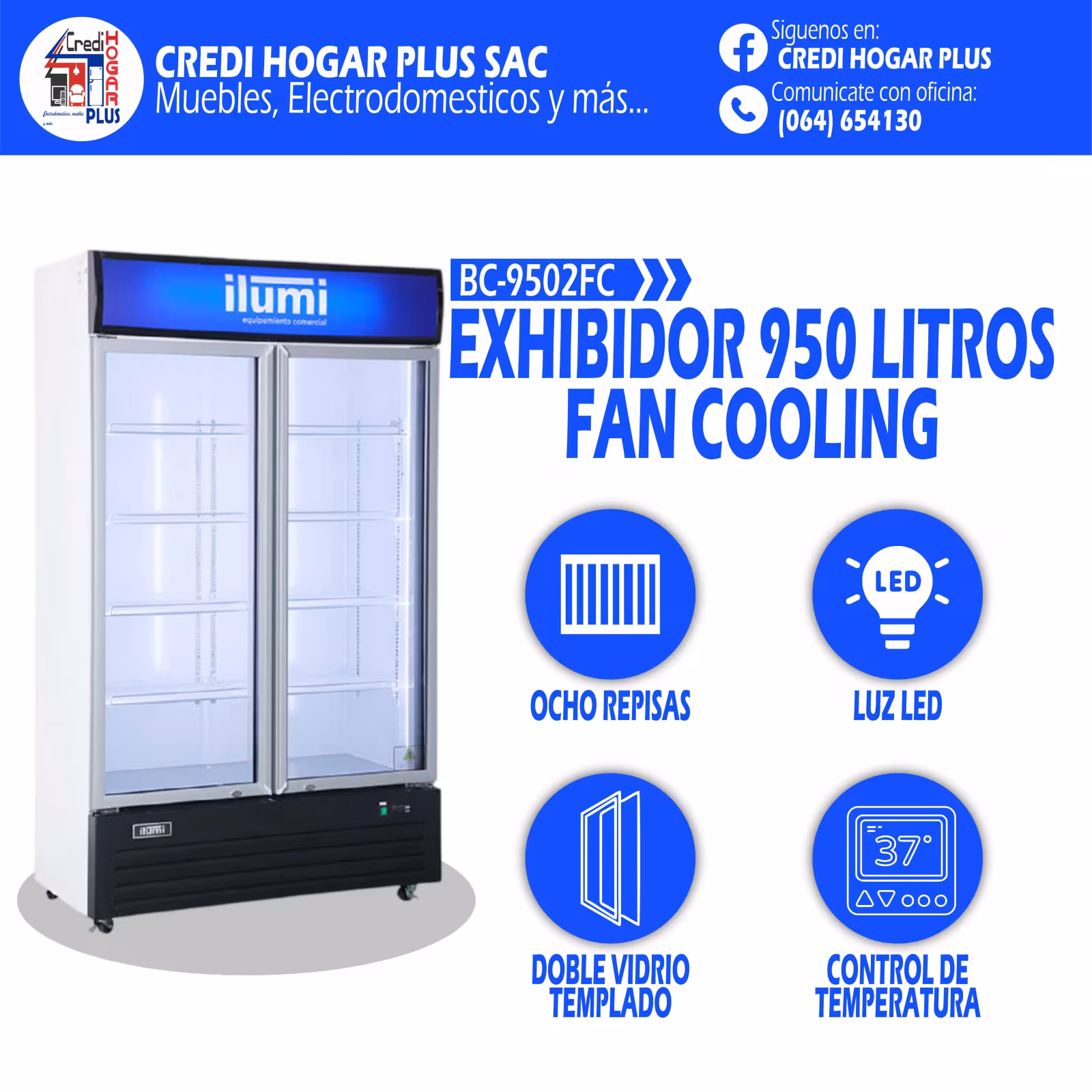 EXHIBIDOR DE 950 LITROS FAN COOLING ILUMI