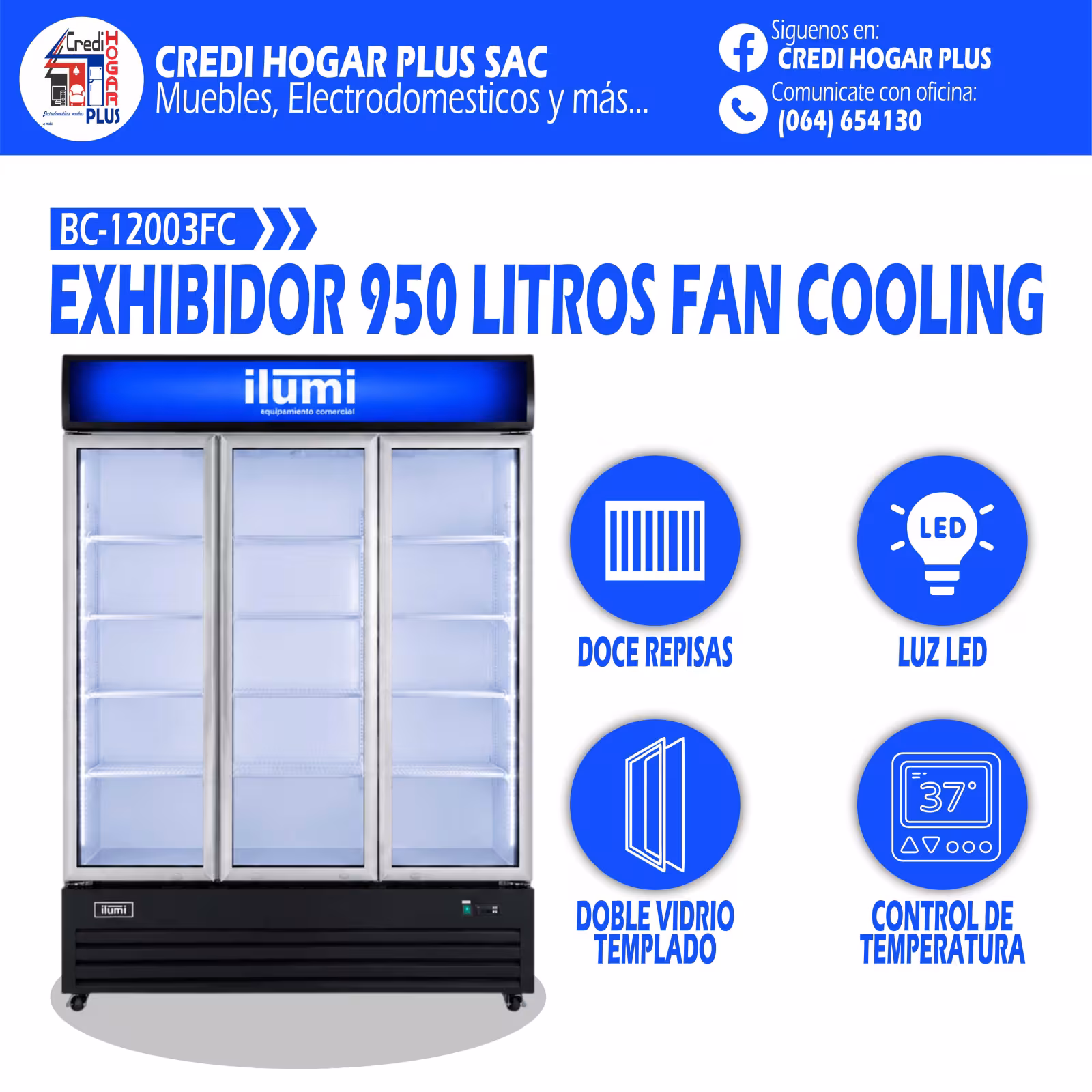 EXHIBIDOR 950 LITROS FAN COOLING ILUMI
