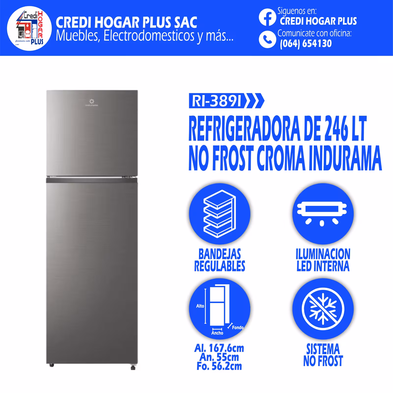 REFRIGERADORA NO FROST 246 LITROS INDURAMA