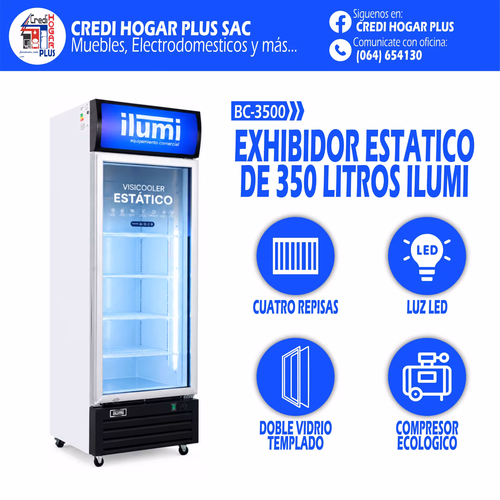 EXHIBIDOR ESTATICO DE 350 LITROS ILUMI